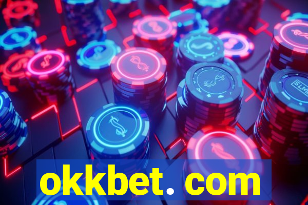 okkbet. com